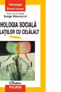 Psihologia sociala a relatiilor cu celalalt