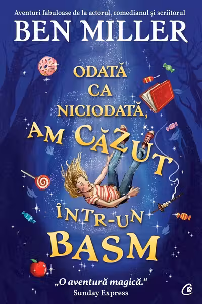 Odata ca niciodata, am cazut intr-un basm
