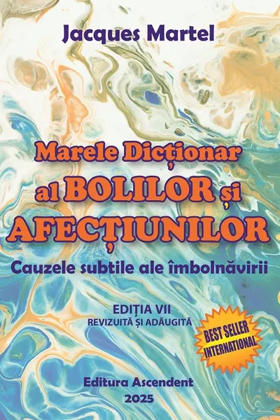 Marele dictionar al bolilor si afectiunilor