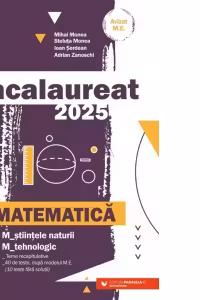 BAC 2025. MATEMATICA. STIINTELE-NATURII. TEHNOLOGIC