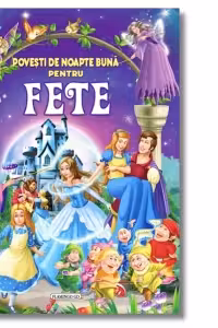 Povesti de noapte buna pentru fete