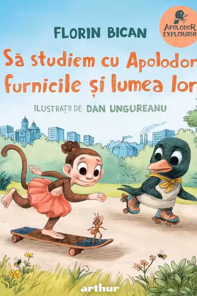 Sa studiem cu Apolodor furnicile si lumea lor