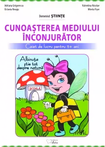 Cunoasterea mediului inconjurator (Albinuta stie tot)