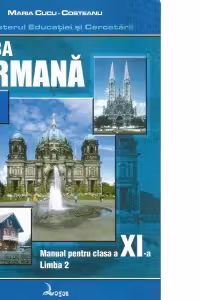 Limba germana. Manual pentru clasa a XI-a - limba a II-a