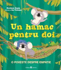 Un hamac pentru doi. O poveste despre empatie