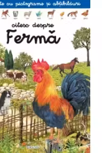 Citesc despre Ferma - o carte cu pictograme si abtibilduri
