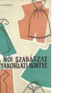 A noi szabaszat gyakorlati konyve