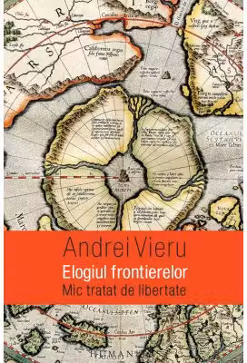 Elogiul frontierelor