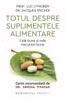 Totul despre suplimentele alimentare