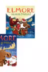 Pachet Seria Elmore: 1. Elmore, elanul de Craciun; 2. Elmore salveaza Craciunul