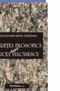 Tineretea filosofica dupa Mircea Vulcanescu