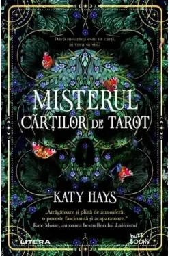 MISTERUL CARTILOR DE TAROT. Katy Hays