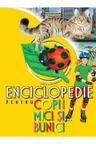 Enciclopedia pentru copii mici si bunici