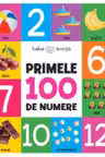 BEBE INVATA. PRIMELE 100 DE NUMERE