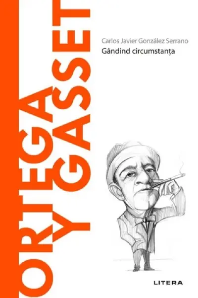 Descopera filosofia. ORTEGA Y GASSET