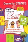 Domeniul științe - Caiet - 4-5 ani