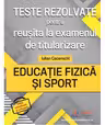 Teste rezolvate pentru reusita la examenul de titularizare. Educatie Fizica si Sport