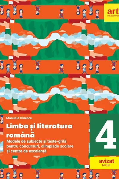 Limba romana - Clasa 4 - Modele de subiecte si teste-grila pentru concursuri