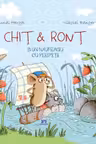 Chit & Ront si un naufragiu cu peripetii
