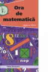 Ora de matematica cls. a 8-a