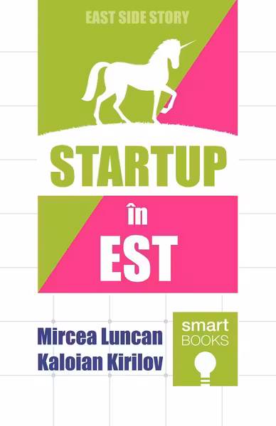Startup în Est