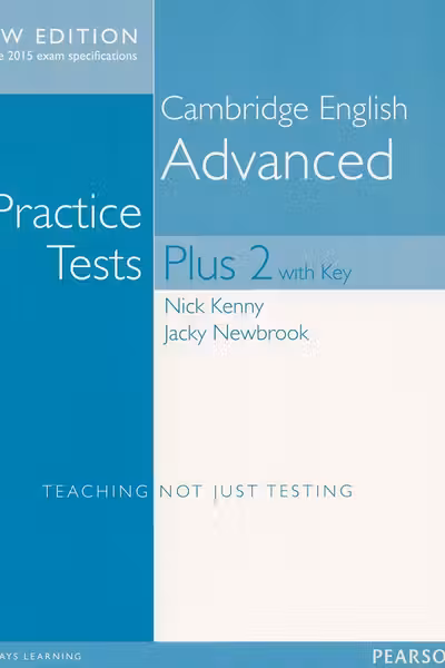 Cambridge English Advanced Practice Tests Plus 2 with Key