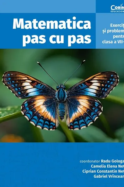 Matematica pas cu pas. Exercitii si probleme Ed.2 - Clasa 7