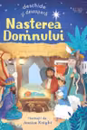 Deschide si descopera: Nasterea Domnului