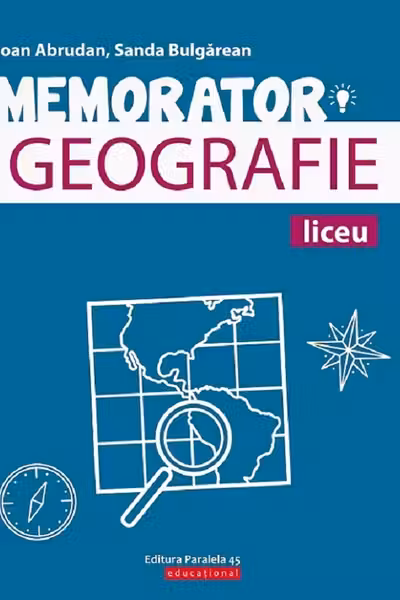 Memorator de geografie pentru liceu