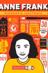Anne Frank. Biografie ilustrata