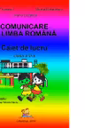 Comunicare in limba romana. Caiet de lucru pentru clasa a II-a