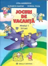 Jocuri de vacanță. Nivelul I 3-5 ani