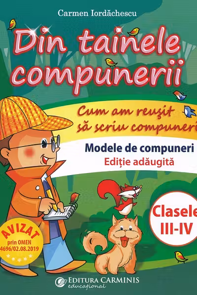Din tainele compunerii - Clasele 3-4