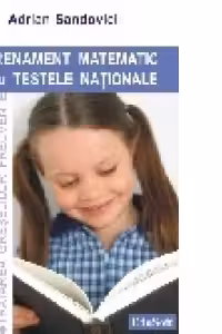 Antrenament matematic pentru Testele Nationale