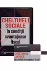 Cheltuieli sociale in conditii avantajoase fiscal