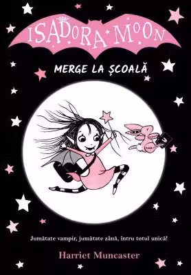 Isadora Moon merge la scoala
