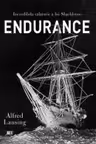 Endurance. Incredibila calatoria a lui Shackleton