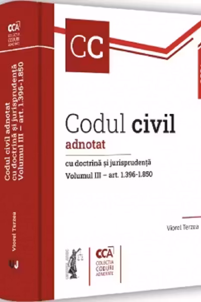 Codul civil adnotat cu doctrina si jurisprudenta