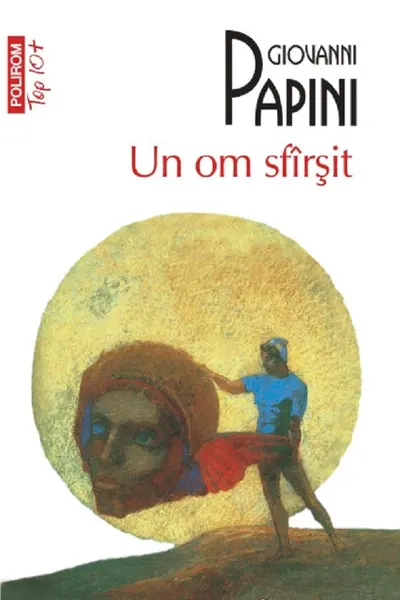 Top 10+ Un om sfirsit