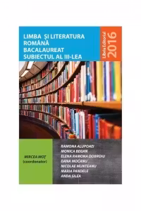 Limba si literatura romana bacalaureat subiectul al III-lea