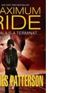 Maximum Ride Vol.2: Școala s-a terminat... pe veci!