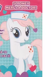 My Little Pony - Si poneii merg la doctor (+ Set periaj dentar pentru copii)