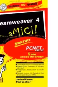Dreamweaver 4 pentru ...aMICI!