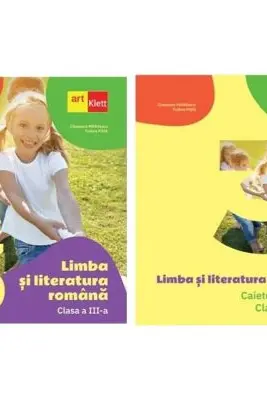 Pachet Limba si literatura romana pentru clasa a 3-a. Manual si Caietul elevului - Cleopatra Mihailescu, Tudora Pitila