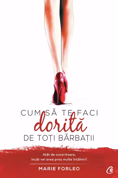 Cum sa te faci dorita de toti barbatii