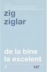 De la bine la excelent