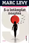 S-a întâmplat noaptea