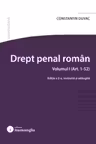 Drept penal roman. Vol.1: art. 1-52 Ed.2