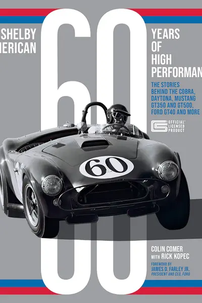 Shelby American 60 Years of High Performance