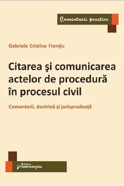 Citarea și comunicarea actelor de procedură în procesul civil
